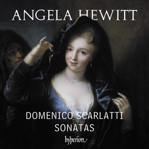 Angela Hewitt - D. Scarlatti: Sonatas, Vol. 3 in the group CD / Upcoming releases / Classical at Bengans Skivbutik AB (5690277)