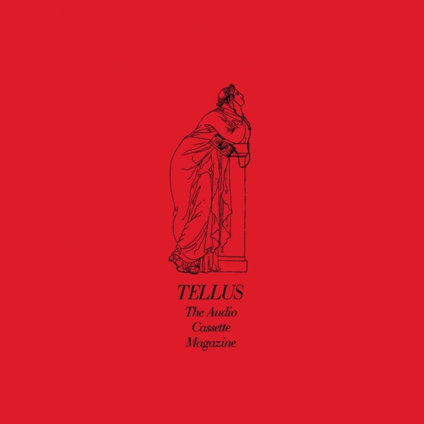 Various Artists - Tellus: The Audio Cassette Magazine in the group VINYL / Upcoming releases / Pop-Rock at Bengans Skivbutik AB (5690359)