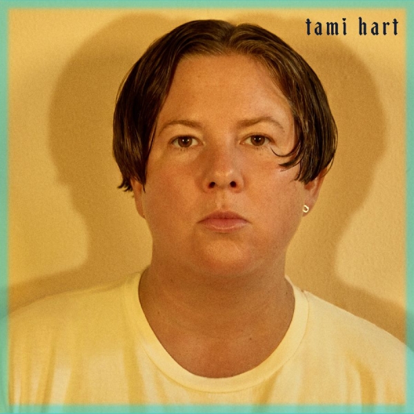 Hart Tami - Tami Hart in the group VINYL / Upcoming releases / Pop-Rock at Bengans Skivbutik AB (5690538)