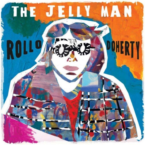 Rollo Doherty - The Jelly Man in the group VINYL / Upcoming releases / Pop-Rock at Bengans Skivbutik AB (5690915)