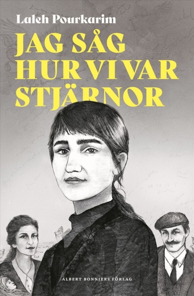 Laleh Pourkarim - Jag Såg Hur Vi Var Stjärnor in the group OTHER / Övriga böcker / Nyheter at Bengans Skivbutik AB (5691026)