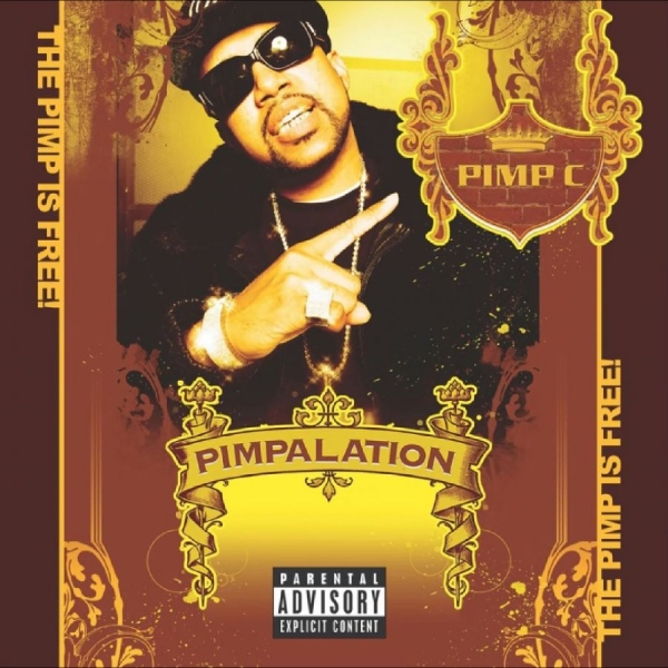 Pimp C - Pimpalation (20Th Anniversary Reiss in the group CD / Upcoming releases / Pop-Rock at Bengans Skivbutik AB (5691598)