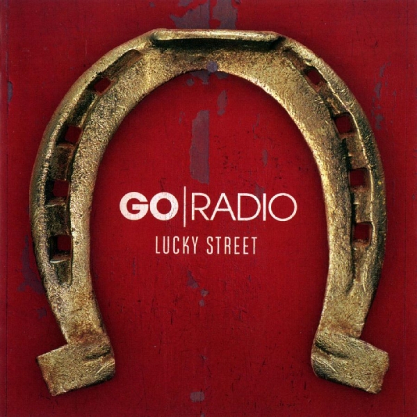 Go Radio - Lucky Street in the group VINYL / Upcoming releases / Pop-Rock at Bengans Skivbutik AB (5691703)