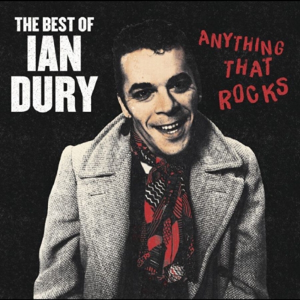 Ian Dury - Anything That Rocks - The Best Of in the group CD / Upcoming releases / Pop-Rock at Bengans Skivbutik AB (5691865)