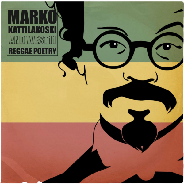 Marko Kattilakoski And West11 - Reggae Poetry (Red Vinyl LP) in the group VINYL / Popular New Releases at Bengans Skivbutik AB (5692023)