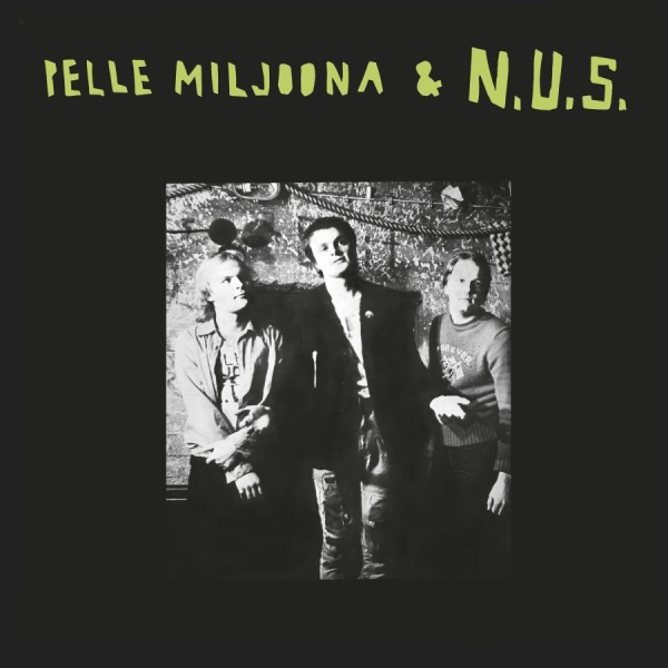 Pelle Miljoona & N.U.S. - Pelle Miljoona & N.U.S. 2026 (Green in the group VINYL / Upcoming releases / at Bengans Skivbutik AB (5692173)