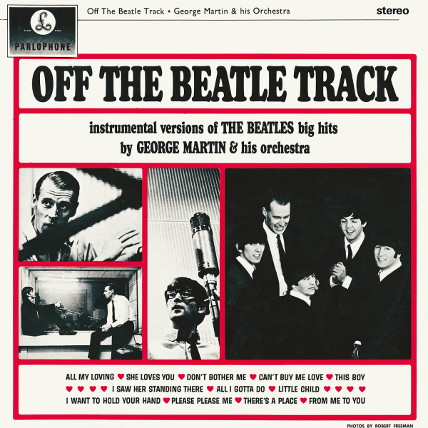 George Martin & His Orchestra - Off The Beatle Track in the group CD / Upcoming releases / Pop-Rock at Bengans Skivbutik AB (5692204)