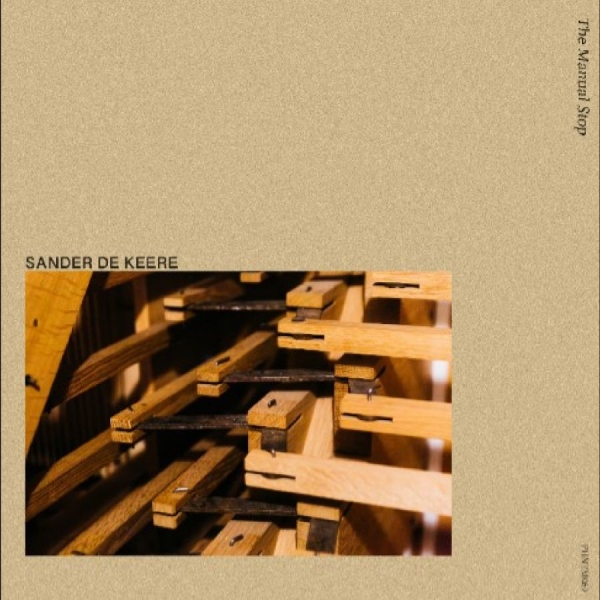 Sander De Keere - The Manual Stop in the group VINYL / Upcoming releases / Pop-Rock at Bengans Skivbutik AB (5692334)