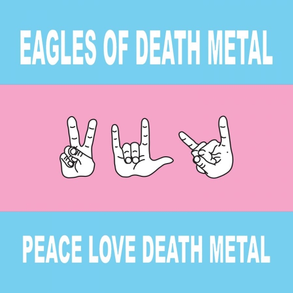 Eagles Of Death Metal - Peace Love Death Metal (Ltd. Red Vi in the group VINYL / Upcoming releases / Pop-Rock at Bengans Skivbutik AB (5693164)