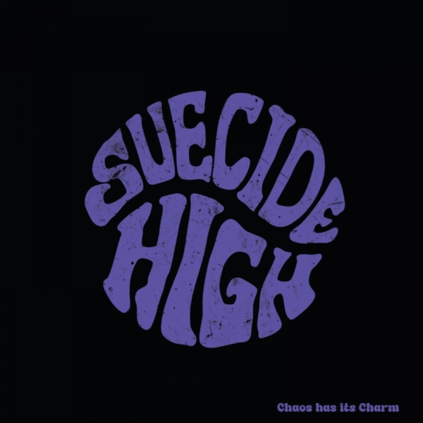 Suecide High - Chaos Has Its Charm (Black Vinyl Lp in the group VINYL / Upcoming releases / Hårdrock at Bengans Skivbutik AB (5693209)
