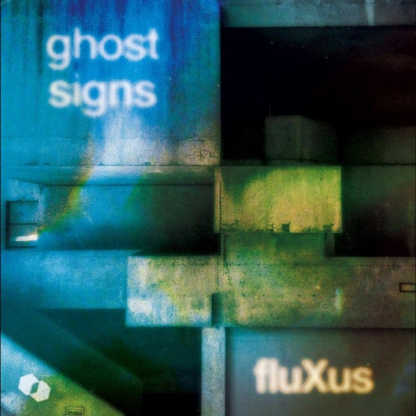 Fluxus - Ghost Signs in the group VINYL / Upcoming releases / Pop-Rock at Bengans Skivbutik AB (5693427)