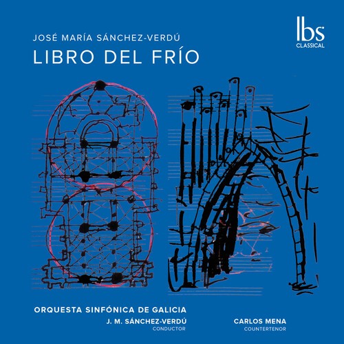 Sánchez-Verdú José María - Libro Del Frío in the group CD / Klassiskt at Bengans Skivbutik AB (5693530)