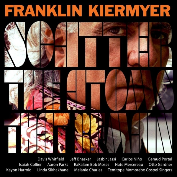 Kiermyer Franklin - Scatter The Atoms That Remain (Viny in the group VINYL / Upcoming releases / Jazz at Bengans Skivbutik AB (5693886)
