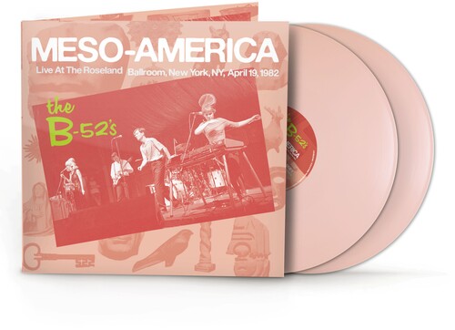 B-52'S - Meso-Americans Live 1982 (2Lp/Third Pyrmaind Pink Vinyl) (Rsd) in the group OUR PICKS / Record Store Day / RSD BF 2026 at Bengans Skivbutik AB (5694258)