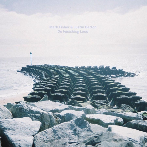 Fisher Mark & Justin Barton - On Vanishing Land in the group VINYL / Pop-Rock at Bengans Skivbutik AB (5694662)
