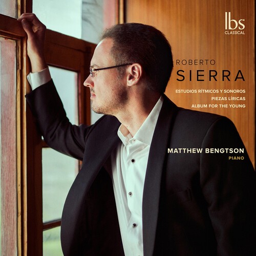 Sierra Roberto - Piano Works in the group CD / Klassiskt at Bengans Skivbutik AB (5695588)