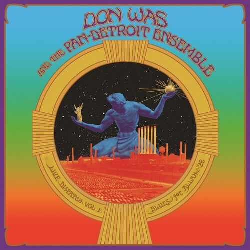 Don Was And The Pan-Detroit Ensembl - Live Dispatch Vol. 1: Blues For All in the group VINYL / Upcoming releases / Jazz at Bengans Skivbutik AB (5695645)