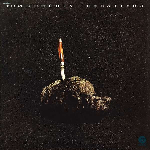 Tom Fogerty - Excalibur (Vinyl) in the group OTHER / -Start Uni Campaign at Bengans Skivbutik AB (5695647)