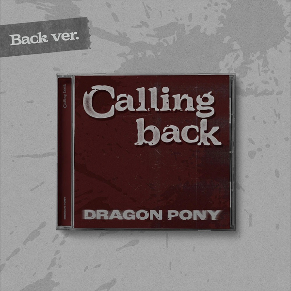 Dragon Pony - Calling Back (Back Ver.) in the group CD / Upcoming releases / K-Pop at Bengans Skivbutik AB (5696158)