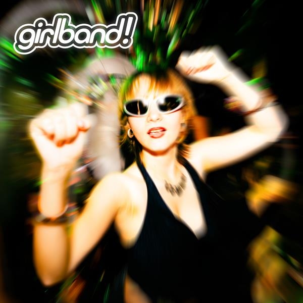 Girlband! - Girlband! in the group VINYL / Pop-Rock at Bengans Skivbutik AB (5696180)