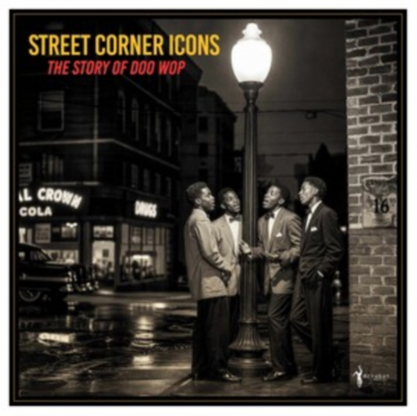 Various Artists - Street Corner Icons: The Story Of Doo-Wop (Ltd Nad Spearmint Vinyl) in the group VINYL / New releases - import / Blues at Bengans Skivbutik AB (5696511)