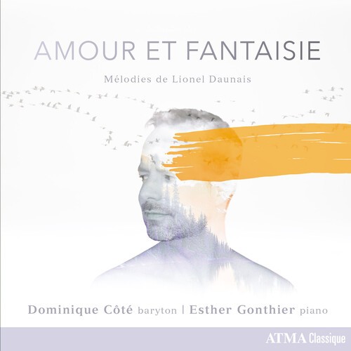 Daunais Lionel - Amour Et Fantaisie - Songs in the group CD / Bestsellers at Bengans Skivbutik AB (5696887)