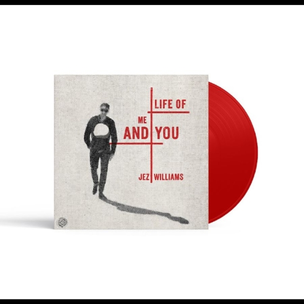 Jez Williams - Life Of Me And You in the group VINYL / Upcoming releases / Pop-Rock at Bengans Skivbutik AB (5697511)
