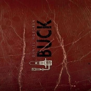 Norgren Daniel - Buck in the group CD / Blues,Country,Pop-Rock at Bengans Skivbutik AB (569755)