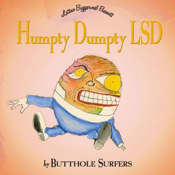 Butthole Surfers - Humpty Dumpty Lsd in the group VINYL / Most Pre-Ordered at Bengans Skivbutik AB (5697985)