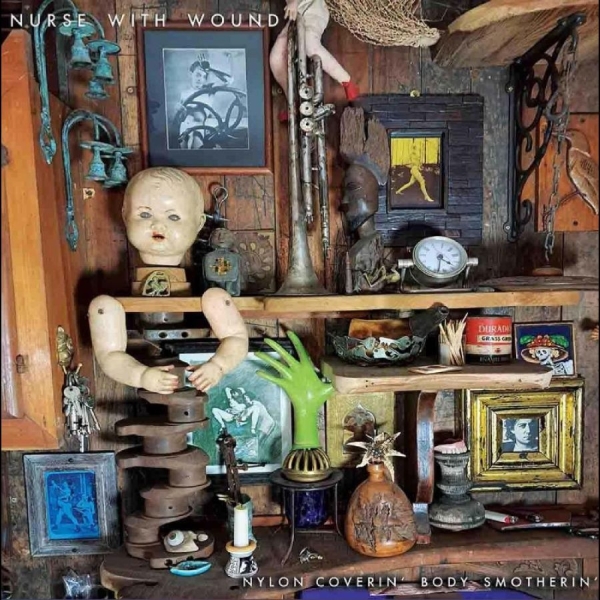Nurse With Wound - Rare And Obscure - Vol One:Nylon Co in the group CD / Most Pre-Ordered at Bengans Skivbutik AB (5698019)
