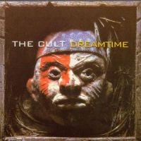 The Cult - Dreamtime in the group CD / Pop-Rock at Bengans Skivbutik AB (570068)