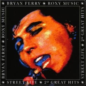 Roxy Music Bryan Ferry - Street Life/20 Great in the group Labels /  at Bengans Skivbutik AB (570190)