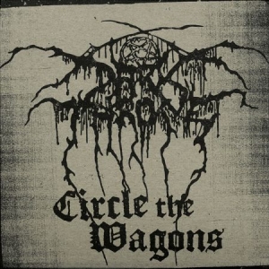 Darkthrone - Circle The Wagons - Special Edition in the group Minishops / Darkthrone at Bengans Skivbutik AB (570466)