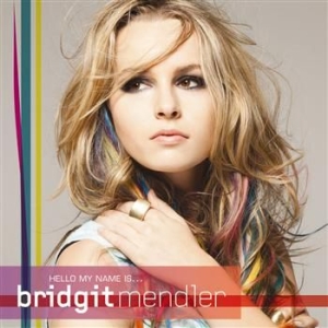 Bridgit Mendler - Hello My Name Is... in the group CD / Pop at Bengans Skivbutik AB (571280)