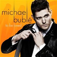 Michael Bublé - To Be Loved in the group Labels /  at Bengans Skivbutik AB (571295)