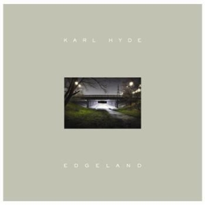 Hyde Karl - Edgeland in the group CD / CD Electronic at Bengans Skivbutik AB (571469)