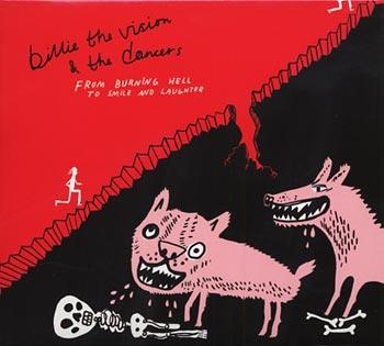Billie The Vision And The Dancers - From Burning Hell To Smile And Laug in the group CD / Pop at Bengans Skivbutik AB (572113)