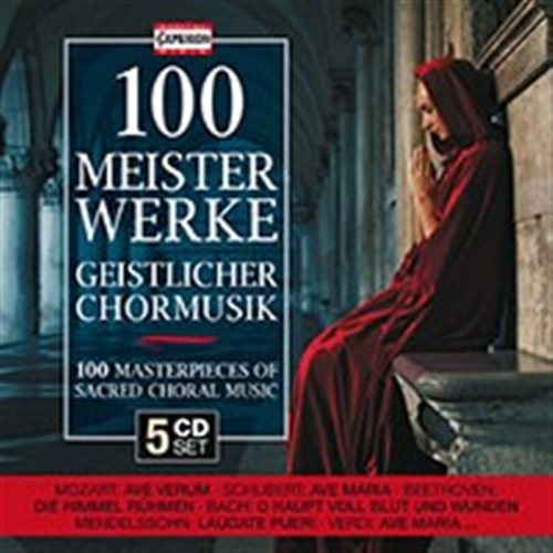 Various Composers - 100 Sacred Choral Masterworks in the group Externt_Lager /  at Bengans Skivbutik AB (573056)