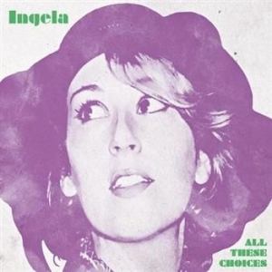 Ingela - All These Choices in the group CD / Pop at Bengans Skivbutik AB (573870)