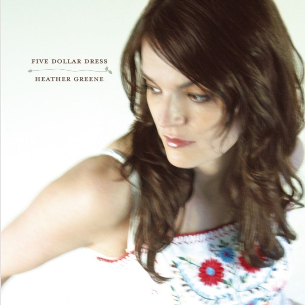 Greene Heather - Five Dollar Dress in the group CD / Pop at Bengans Skivbutik AB (573933)