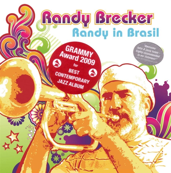 Brecker Randy - Randy In Brasil in the group CD / Jazz/Blues at Bengans Skivbutik AB (573959)