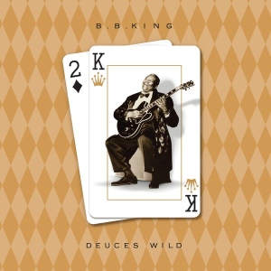 B.B. King - Deuces Wild in the group OUR PICKS / Frontpage - CD New & Forthcoming at Bengans Skivbutik AB (573996)