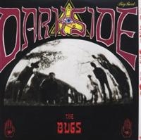 Bugs - Dark Side in the group CD / Pop-Rock at Bengans Skivbutik AB (575378)