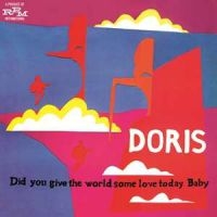 Doris - Did You Give The World Some Love Today Baby (CD) in the group OUR PICKS / Best albums of 2022 / Best of 22 Ellinor at Bengans Skivbutik AB (575441)