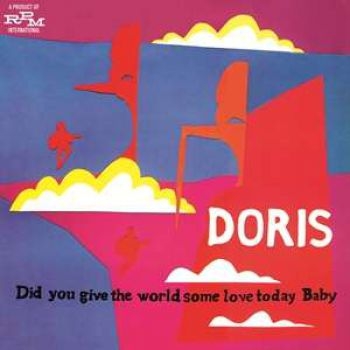 Doris - Did You Give The World Some Love Today Baby (CD) in the group CD / RNB, Disco & Soul at Bengans Skivbutik AB (575441)