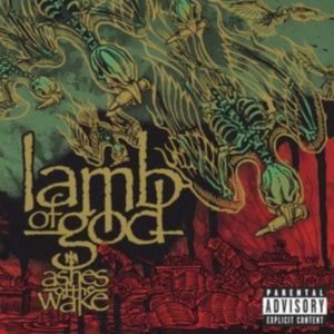Lamb Of God - Ashes Of The Wake in the group OTHER / Övrigt /  at Bengans Skivbutik AB (575966)