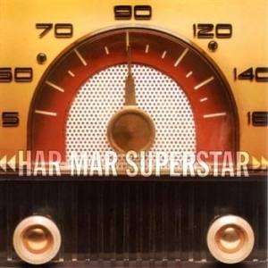 Har Mar Superstar - Har Mar Superstar in the group CD / Rock at Bengans Skivbutik AB (577197)