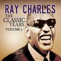 Charles Ray - Classic Years 3 in the group CD / Pop-Rock at Bengans Skivbutik AB (577407)