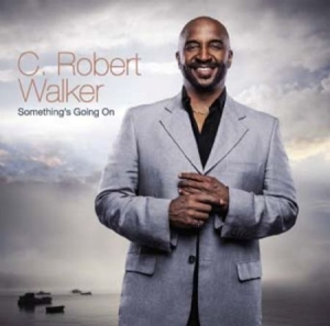 Walker C. Robert - Something's Going On in the group CD / RNB, Disco & Soul at Bengans Skivbutik AB (577545)