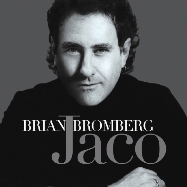 Bromberg Brian - Jaco in the group CD / Jazz/Blues at Bengans Skivbutik AB (577972)